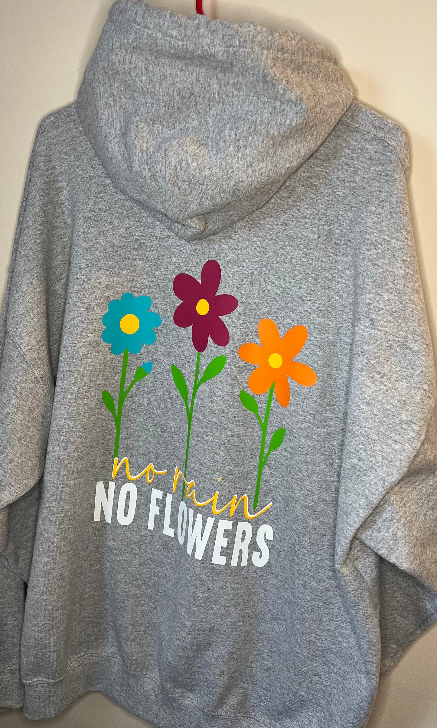 No Rain, No Flowers