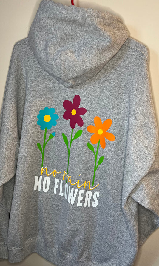 No Rain, No Flowers